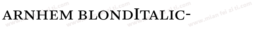 arnhem blondItalic字体转换